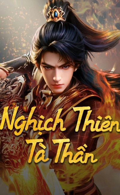 Nghịch Thiên Tà Thần 3D